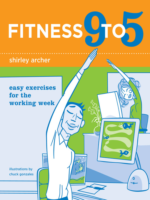 Title details for Fitness 9 to 5 by Shirley Archer - Available